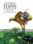 kuva tuotteesta on linkki tuotesivulle: Collected Toppi 01: Enchanted World (HC)