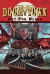kuva tuotteesta on linkki tuotesivulle: Doomtown: ECG Expansion -Out for Blood