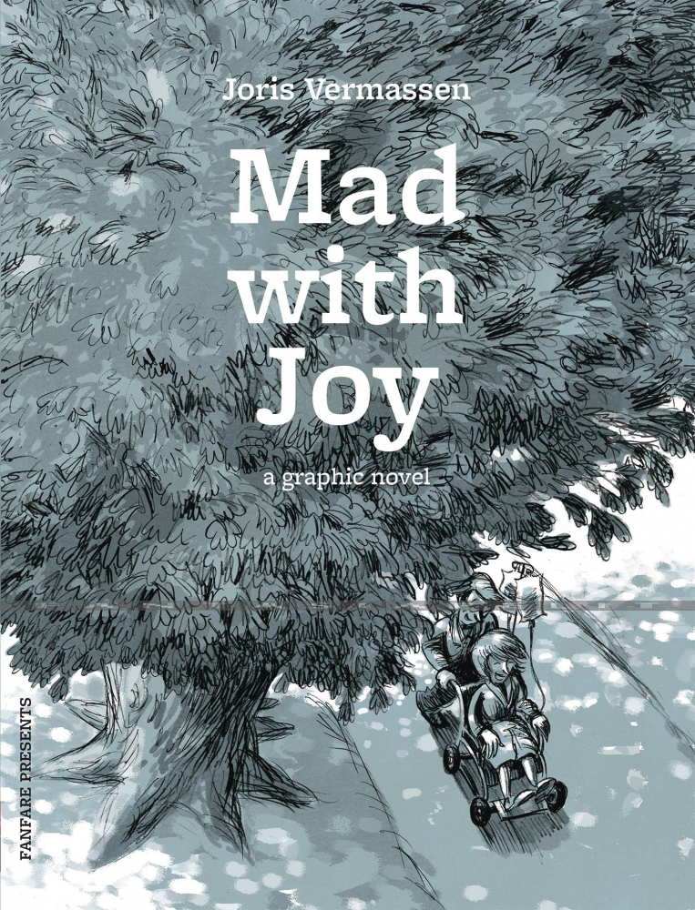 Mad with Joy (HC)