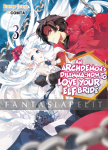 Archdemon's Dilemma: How to Love Your Elf Bride? Light Novel 03
