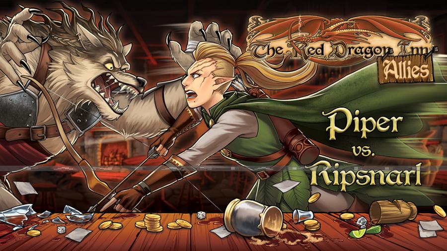 Red Dragon Inn: Allies -Piper vs. Ripsnarl
