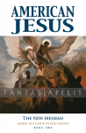 American Jesus 2: New Messiah