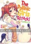 Pollinic Girls Attack!, Complete
