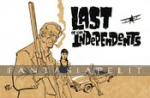 Last of the Independents (HC)