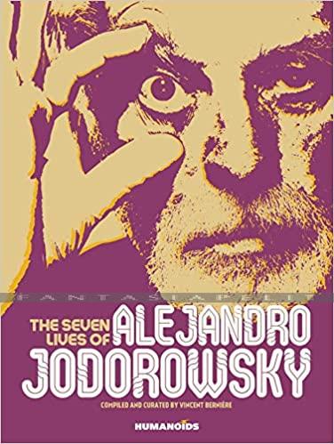 Seven Lives of Alejandro Jodorowsky (HC)