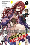 Combatants Will Be Dispatched! Light Novel 3