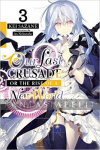 Our Last Crusade or the Rise of a New World Light Novel 03