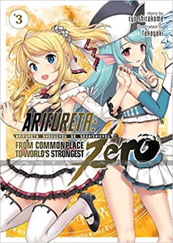 Arifureta: From Commonplace to World's Strongest -Zero Light Novel 3