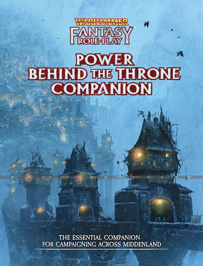 WHFRP 4: Power Behind the Throne Companion (HC)