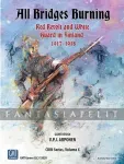 kuva on linkki tuotesivulle: All Bridges Burning: Red Revolt and White Guard in Finland, 1917-1918