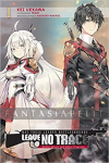 May These Leaden Battlegrounds Leave No Trace: Bullet Magic and Ghost Programs Light Novel 1