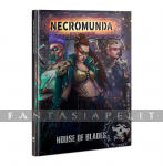 kuva tuotteesta on linkki tuotesivulle: Necromunda: House of Blades (HC)