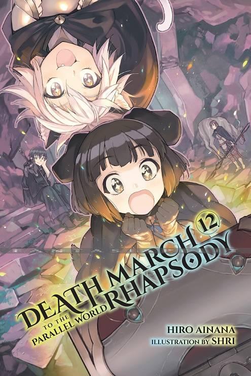 Death March to the Parallel World Rhapsody Light Novel 12