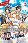 Hero is Overpowered but Overly Cautious Novel 5