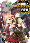 Hidden Dungeon Only I Can Enter Light Novel 2