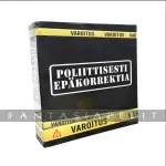 kuva on linkki tuotesivulle: Poliittisesti epäkorrektia