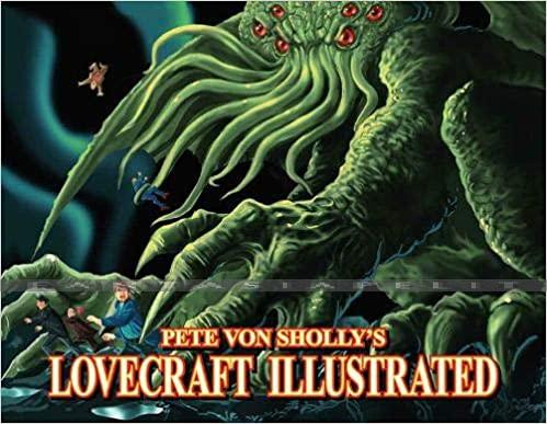 Pete Von Sholly's: Lovecraft Illustrated
