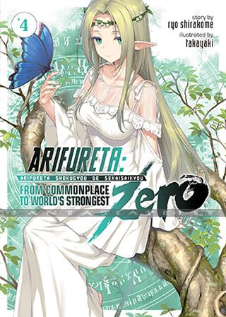 Arifureta: From Commonplace to World's Strongest -Zero Light Novel 4