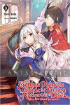 Genius Prince's Guide to Raising a Nation Out of Debt (Hey, How About Treason?) Novel 05