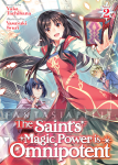 Saint's Magic Power is Omnipotent Light Novel 2
