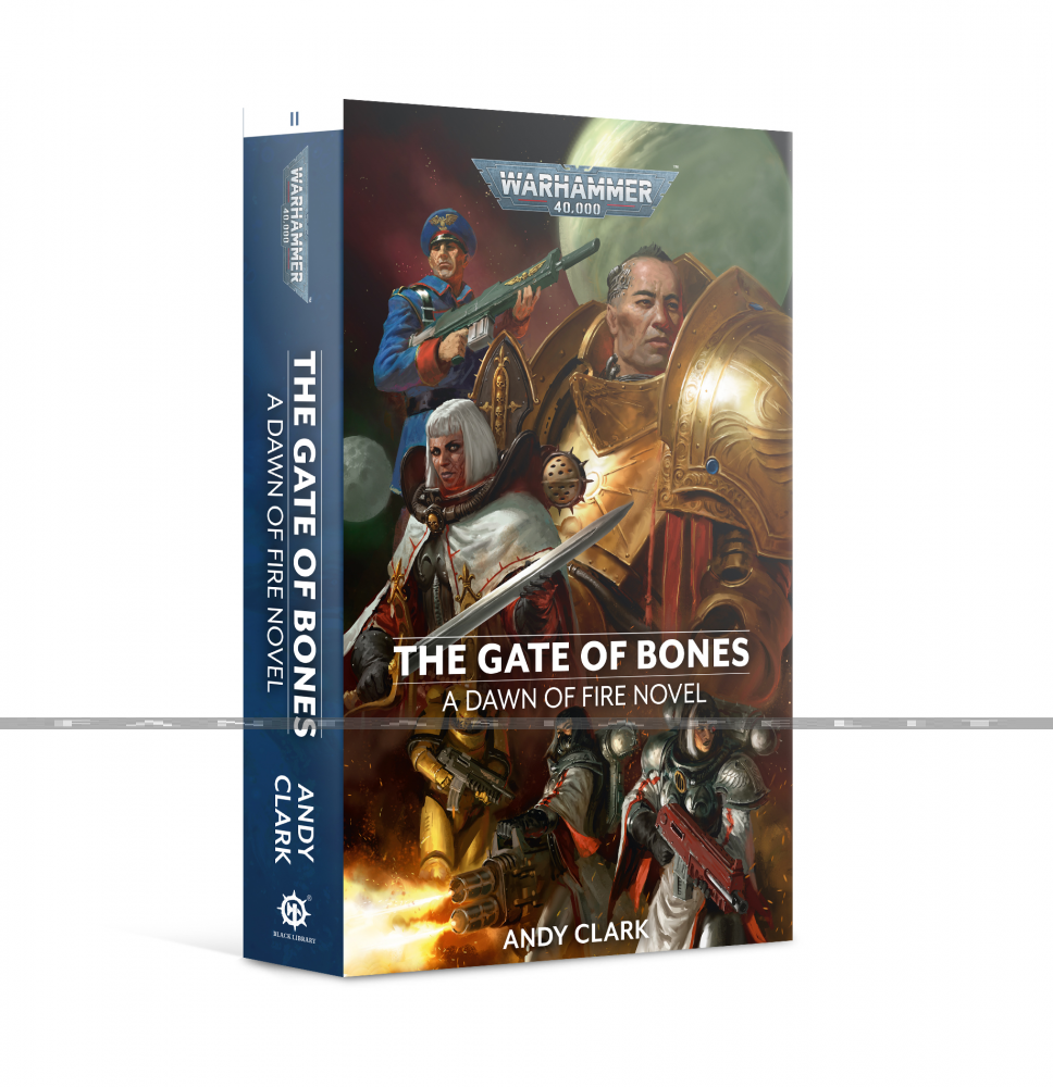 Dawn of Fire 02: The Gate of Bones