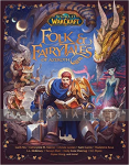 World of Warcraft: Folk & Fairy Tales of Azeroth (HC)