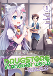 kuva tuotteesta on linkki tuotesivulle: Drugstore in Another World: The Slow Life of a Cheat Pharmacist 01