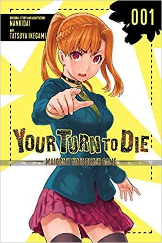 Your Turn to Die: Majority Vote Death Game 1