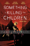 kuva on linkki tuotesivulle: Something is Killing the Children 3