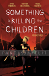 Something is Killing the Children 3