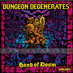 Dungeon Degenerates: Hand of Doom