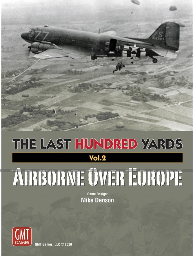 Last Hundred Yards 2: Airborne Over Europe