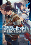 Strange Adventure of a Broke Mercenary Novel 1