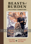 Beasts of Burden 3: Occupied Territory (HC)