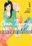 Even Though We're Adults 03