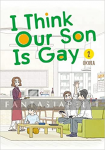 I Think Our Son is Gay 2