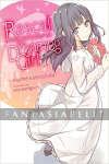 Rascal Does Not Dream Novel 06: Of a Dreaming Girl