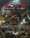 kuva tuotteesta on linkki tuotesivulle: Warhammer 40K Wrath & Glory RPG: Litanies of the Lost (HC)