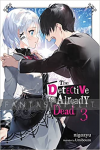 Detective is Already Dead Novel 03