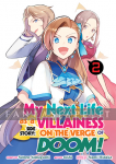 kuva tuotteesta on linkki tuotesivulle: My Next Life as a Villainess: On the Verge of Doom! 2