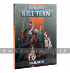 Kill Team: Codex Chalnath