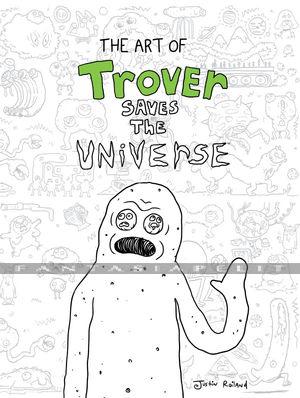 Art of Trover Saves Universe (HC)