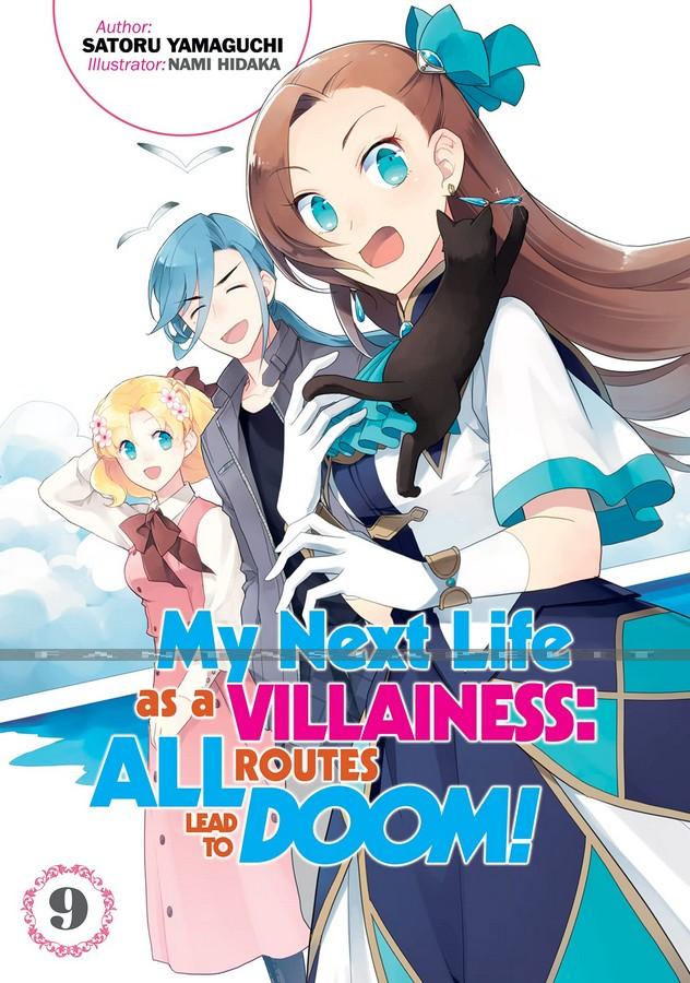 My Next Life as a Villainess: All Routes Lead to Doom! Novel 09