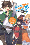 Konosuba Light Novel 16: Runaway Goddess, Come Home!