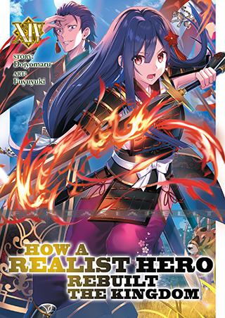 How a Realist Hero Rebuilt the Kingdom Light Novel 14