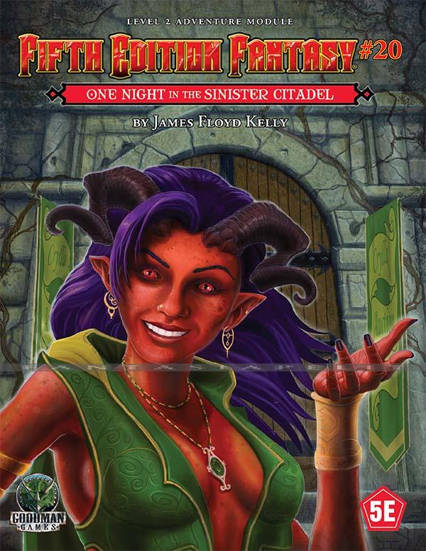 Fifth Edition Fantasy 20: One Night Inside the Sinister Citadel