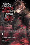 kuva on linkki tuotesivulle: I Got a Cheat Skill in Another World and Became Unrivaled in the Real World, Too 1