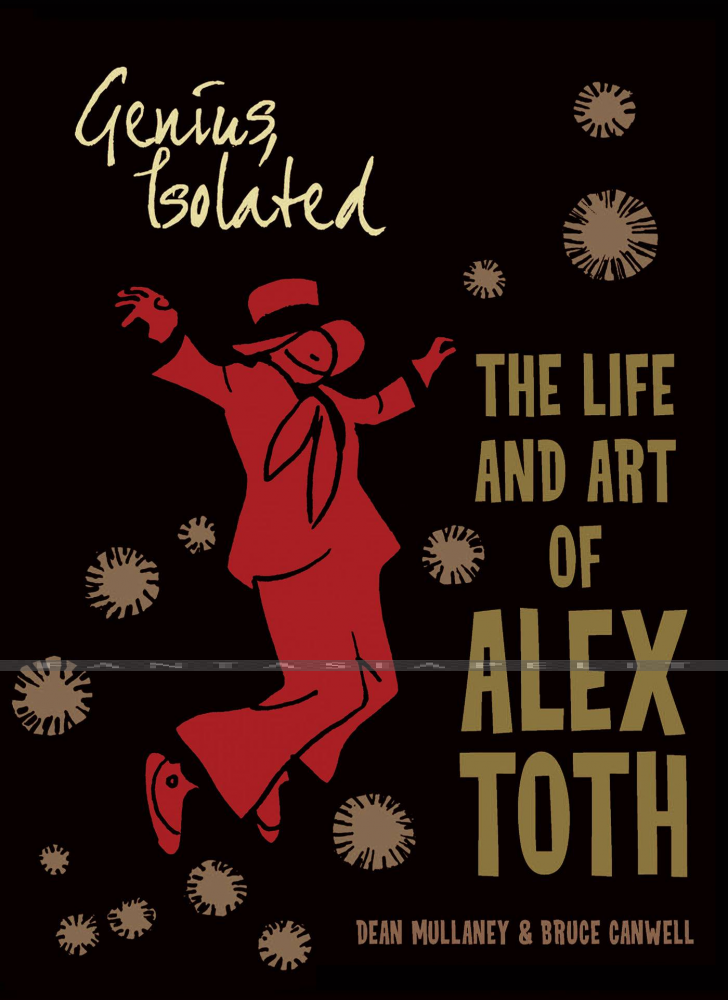 Genius, Isolated -Life and Art of Alex Toth 1