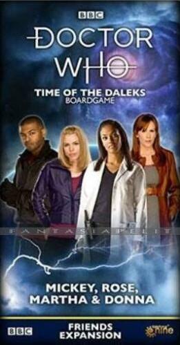 Doctor Who: Time of the Daleks Friends Expansion: Mickey, Rose, Martha & Donna