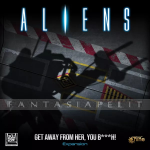 Aliens: Get Away from Her You B***h! Expansion